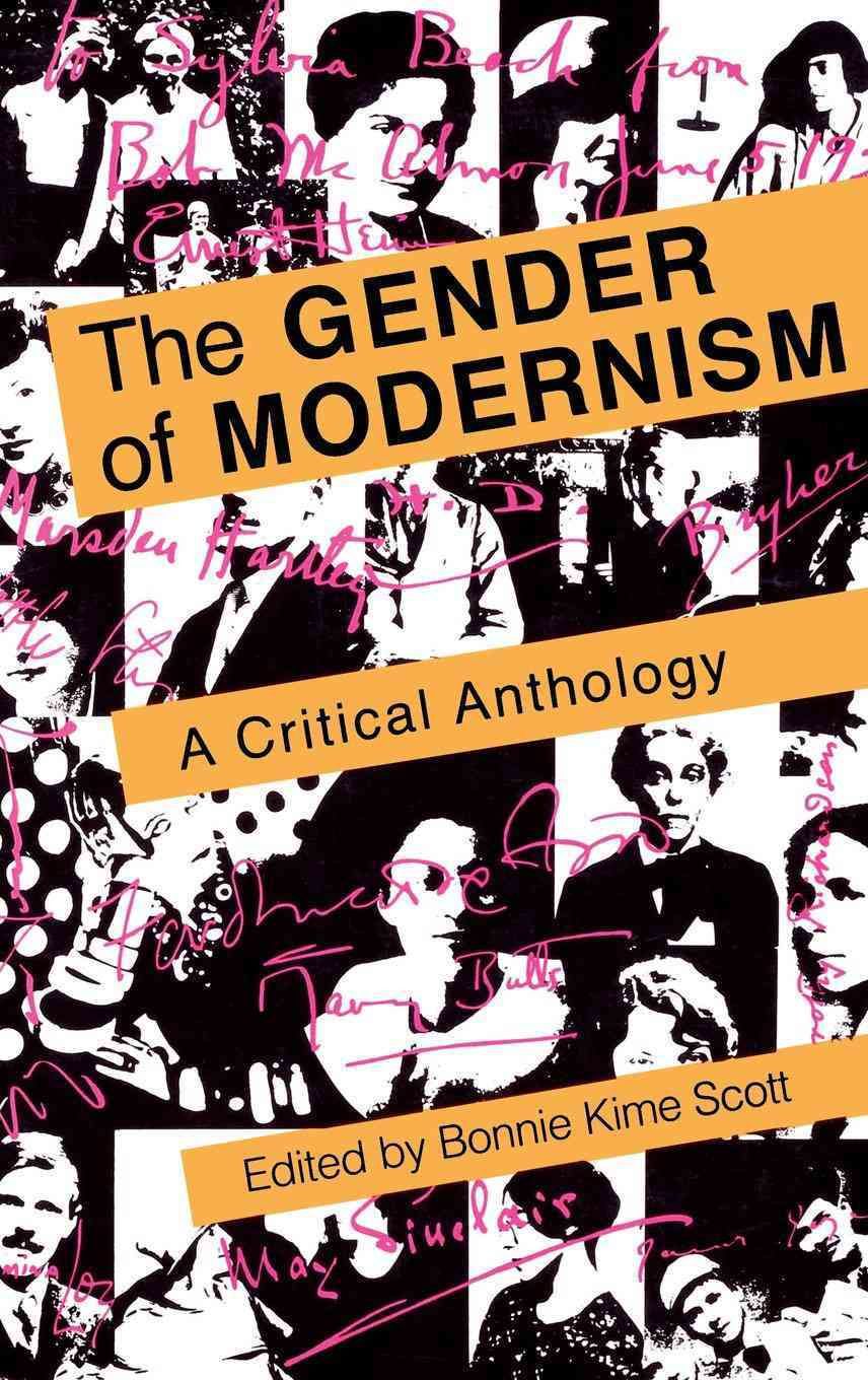 The Gender of Modernism By Bonnie Kime Scott 9780253351227 (Hardback)