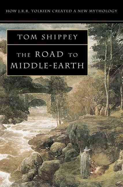 The Road to Middle-Earth By T. A. Shippey 9780261102750 (Paperback)