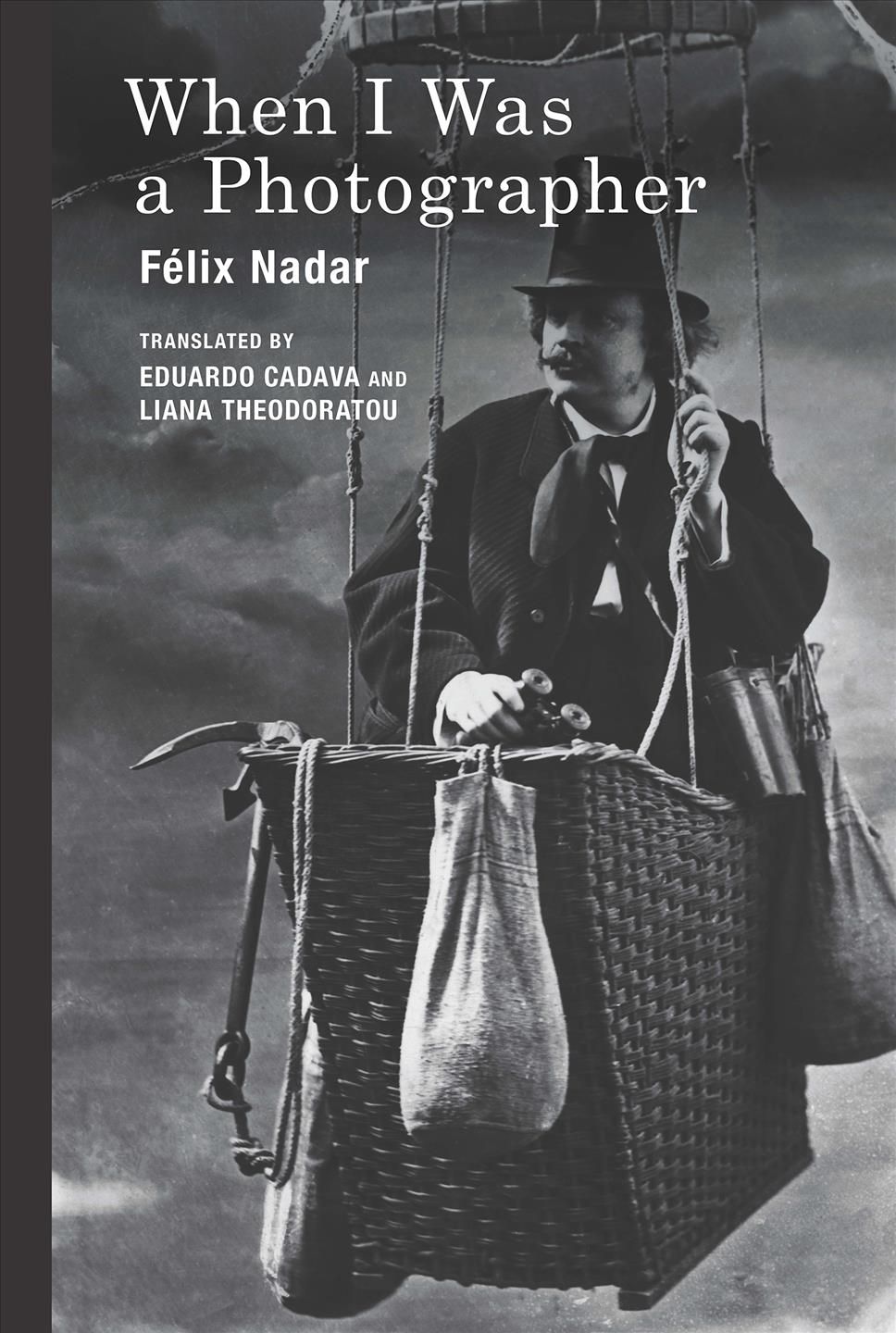 When I Was a Photographer 9780262029452 (Hardback)