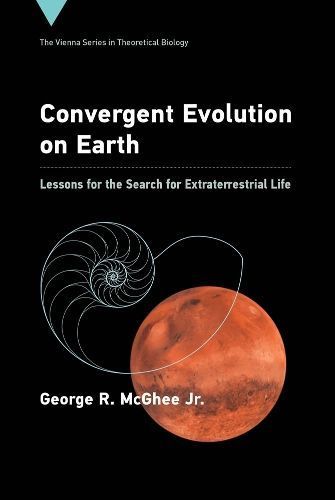 Convergent Evolution on Earth By George R. McGhee 9780262042734