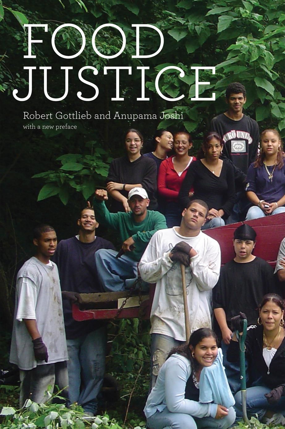 Food Justice By Robert Gottlieb, Anupama Joshi 9780262518666