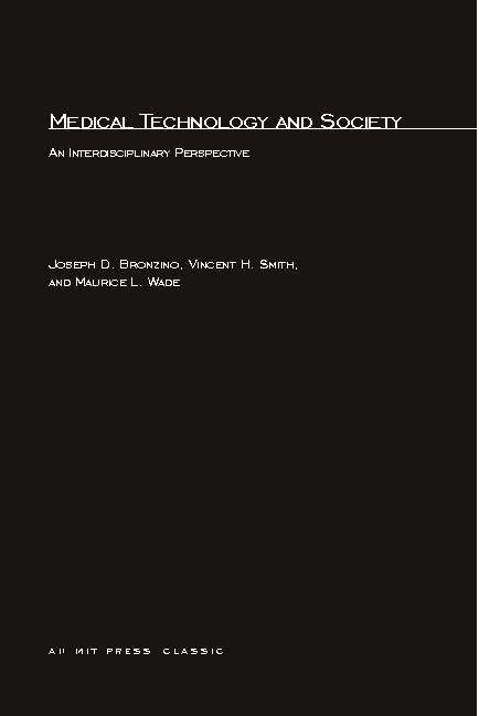 Medical Technology and Society ? An Interdisciplinary Perspective
