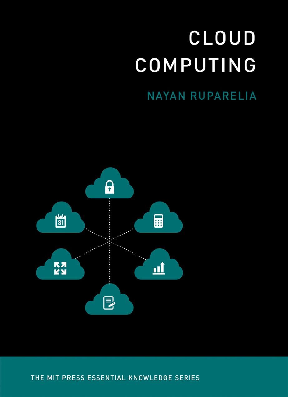 Cloud Computing By Nayan Ruparelia 9780262529099 (Paperback)