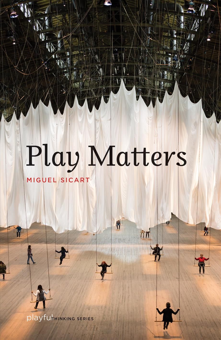 Play Matters By Miguel Sicart 9780262534512 (Paperback)