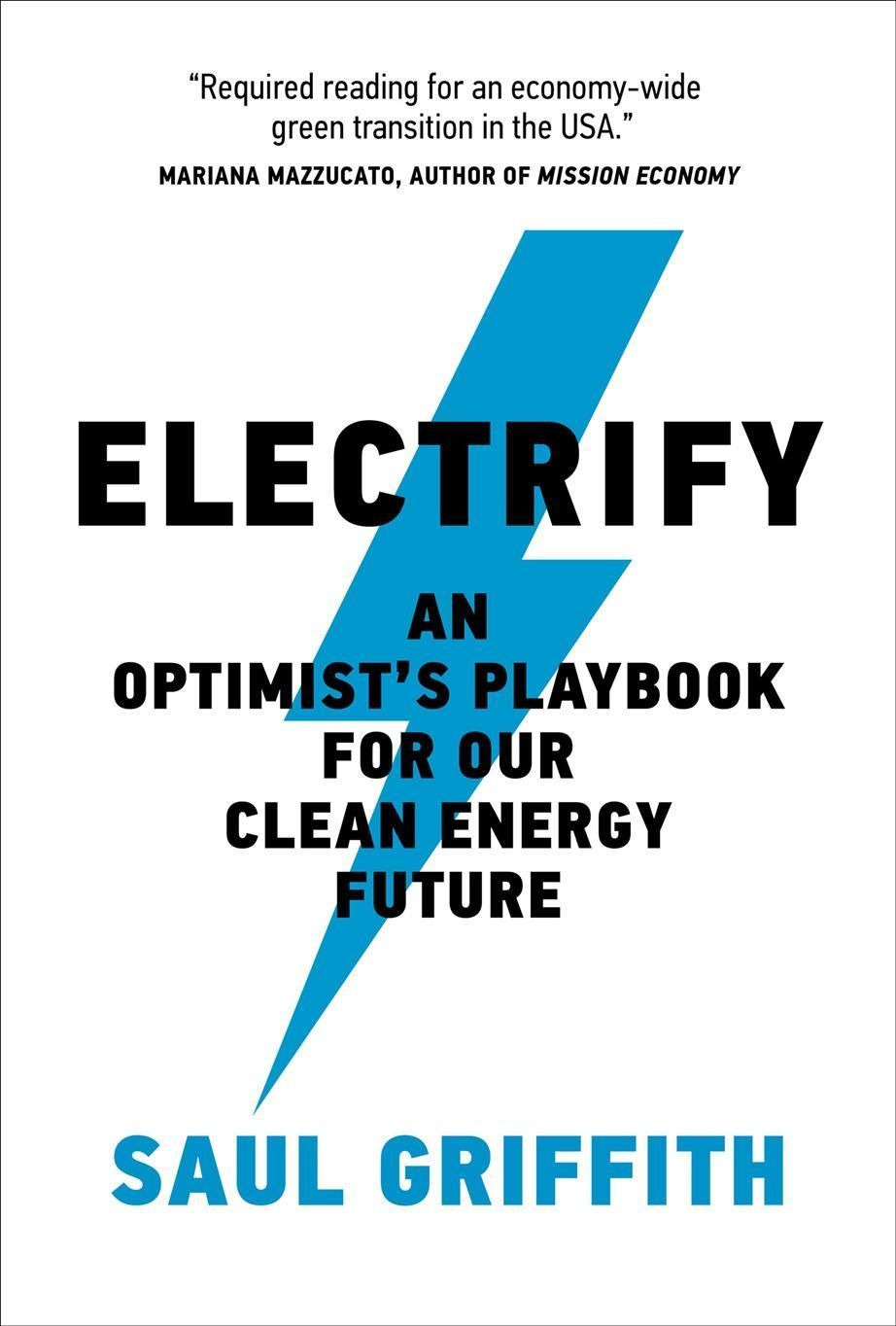 Electrify By Saul Griffith 9780262545044 (Paperback)