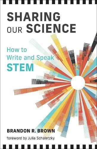 Sharing Our Science 9780262546959 (Paperback)