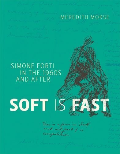 Soft Is Fast By Meredith Morse 9780262548939 (Paperback)