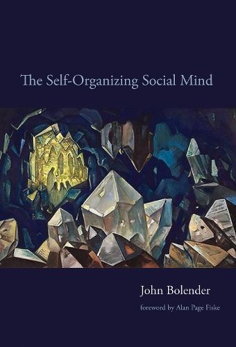 Self-Organizing Social Mind By John Bolender 9780262549134 (Paperback)