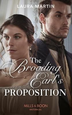 Brooding Earl's Proposition By Laura Martin 9780263272932 (Paperback)