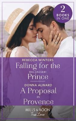 Falling for the Baldasseri Prince 9780263302097 (Paperback)