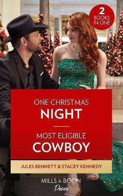 One Christmas Night By Jules Bennett, Stacey Kennedy 9780263303919