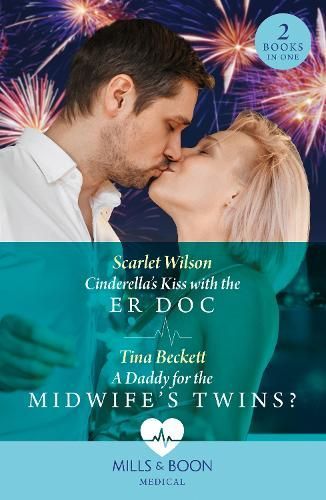 Cinderella's Kiss With the ER Doc By Scarlet Wilson, Tina Beckett
