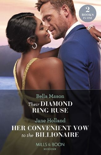 Their Diamond Ring Ruse By Bella Mason, Jane Holland 9780263306910