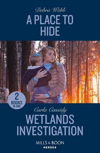 A Place to Hide By Debra Webb, Carla Cassidy 9780263322163 (Paperback)