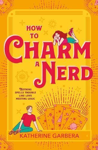 How to Charm a Nerd By Katherine Garbera 9780263322910 (Paperback)