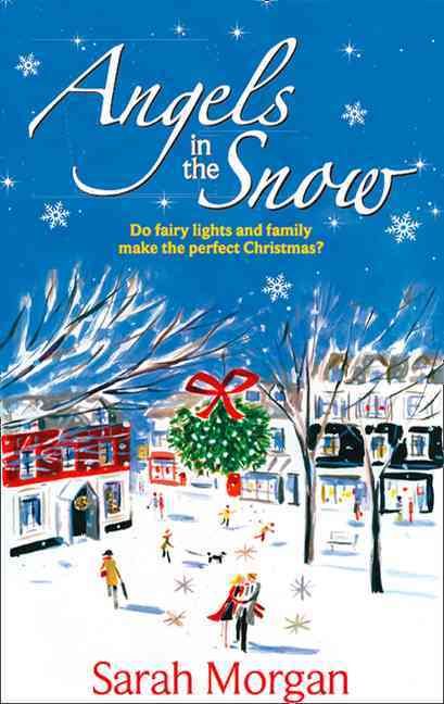 Angels in the Snow By Sarah Morgan 9780263888256 (Paperback)