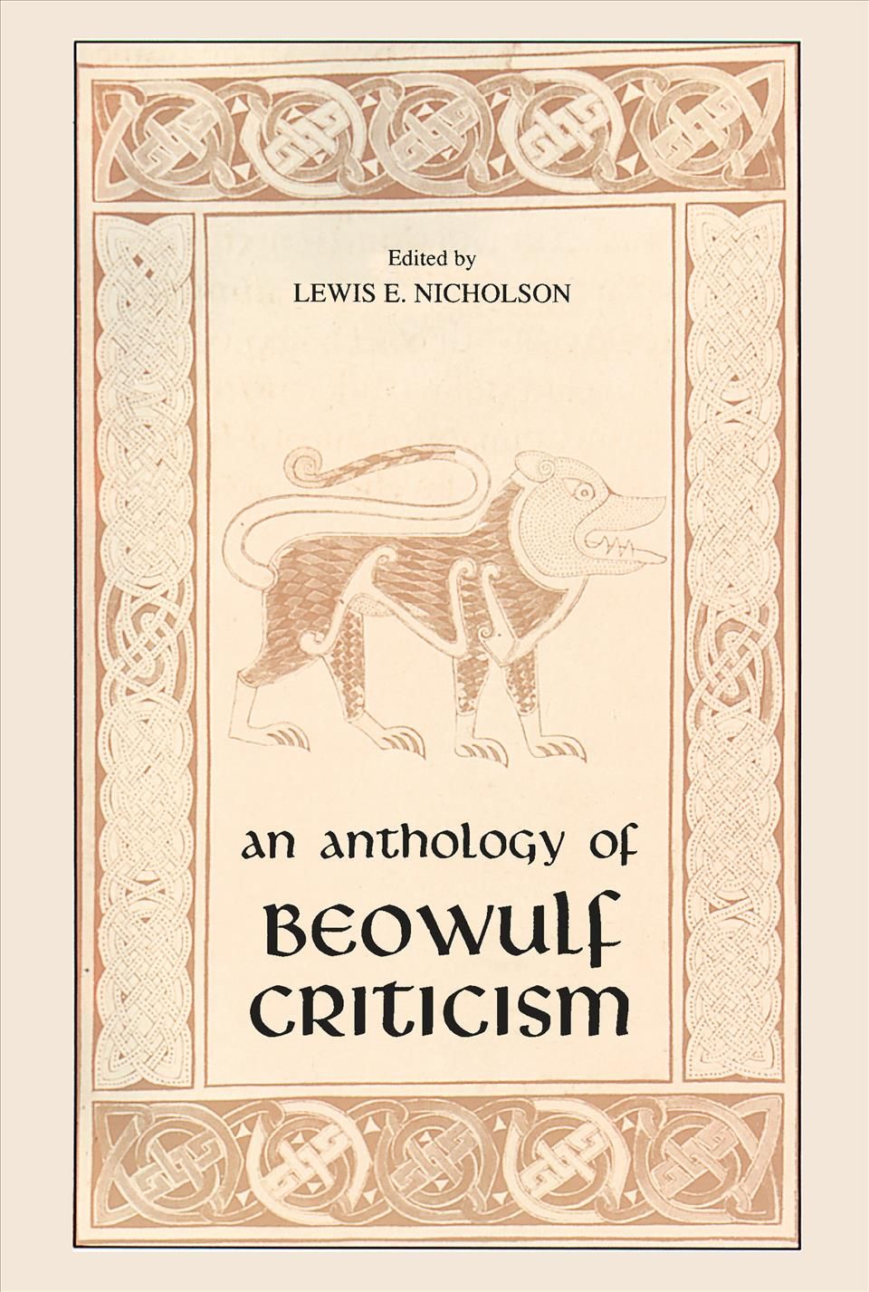 An Anthology of Beowulf Criticism By Lewis E. Nicholson 9780268000066