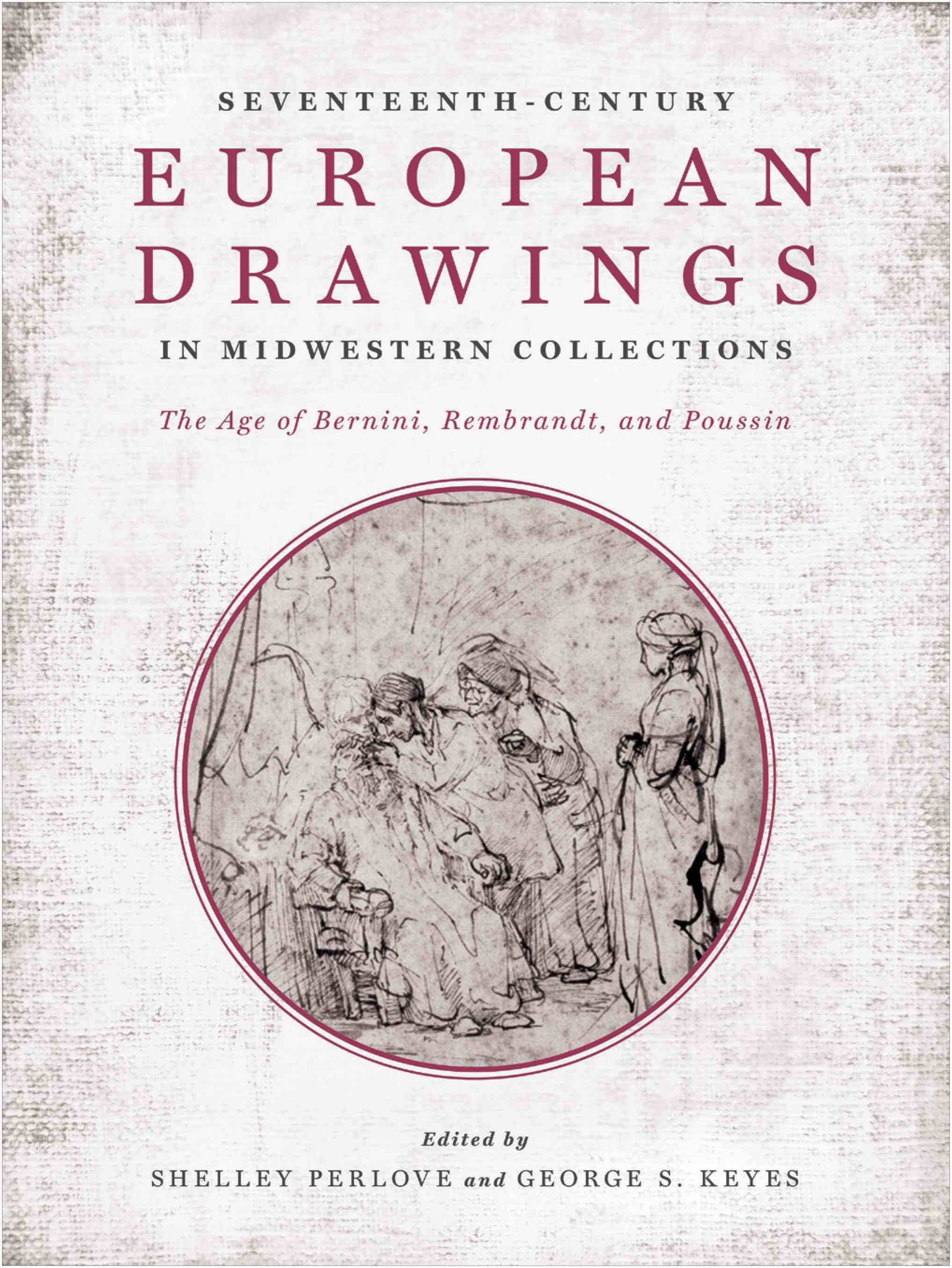 Seventeenth-Century European Drawings in Midwestern Collections