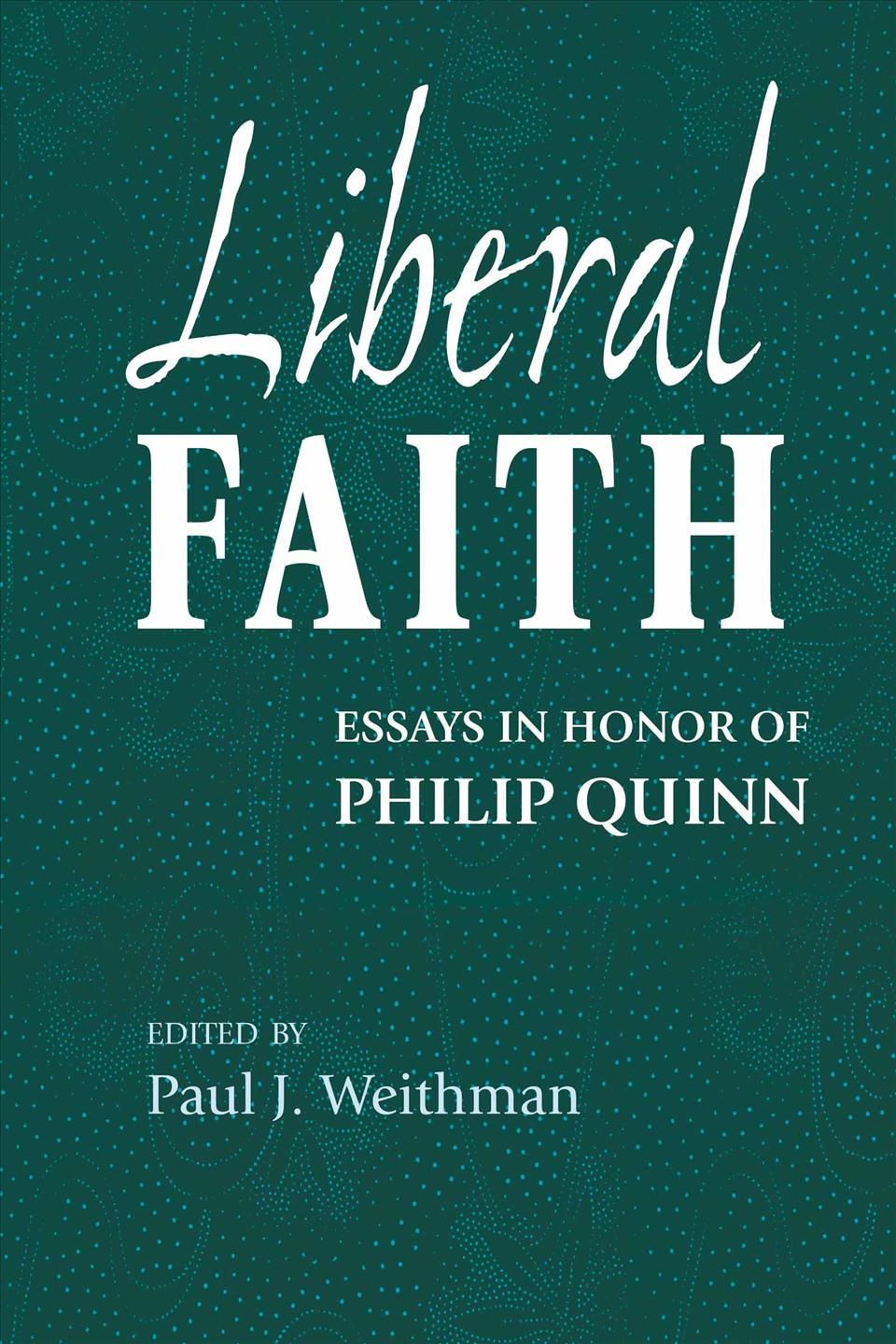 Liberal Faith 9780268044169 (Hardback)