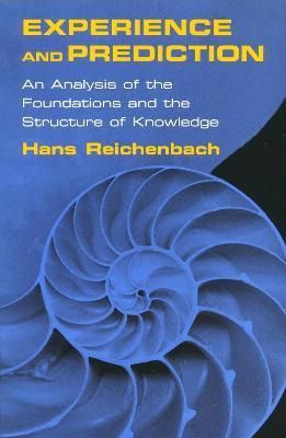 Experience and Prediction By Hans Reichenbach 9780268206147 (Hardback)