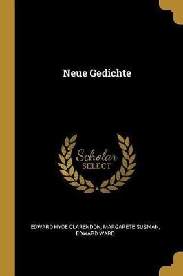 Neue Gedichte By Clarendon 9780270095067 (Paperback)