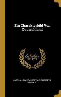 Charakterbild Von Deutschland By Evans 9780270174892 (Hardback)
