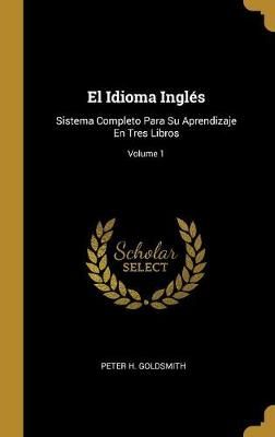 Idioma Inglés By Goldsmith 9780270456356 (Hardback)