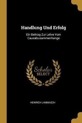 Handlung Und Erfolg By Lammasch 9780270674514 (Paperback)