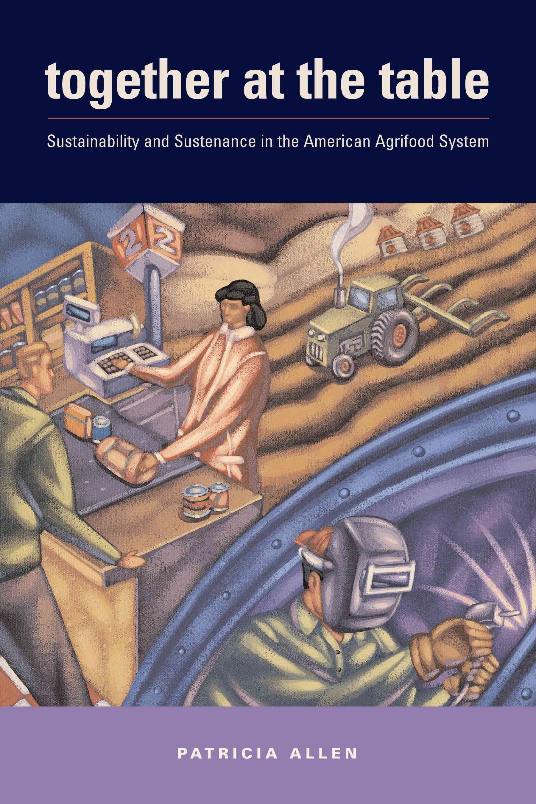 Together at the Table By Patricia Allen, Rural Sociological Society