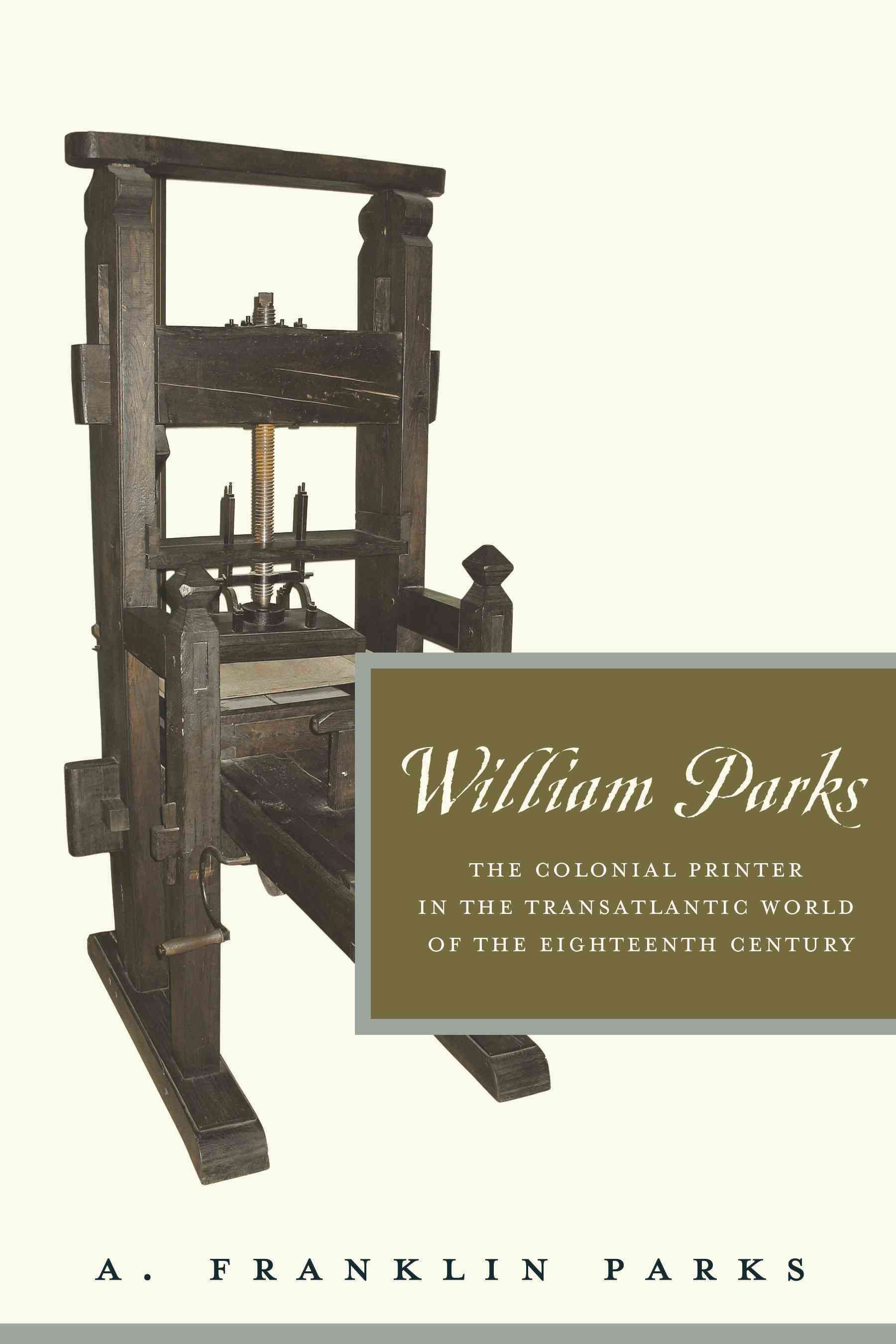 William Parks By A. Franklin Parks 9780271052113 (Hardback)