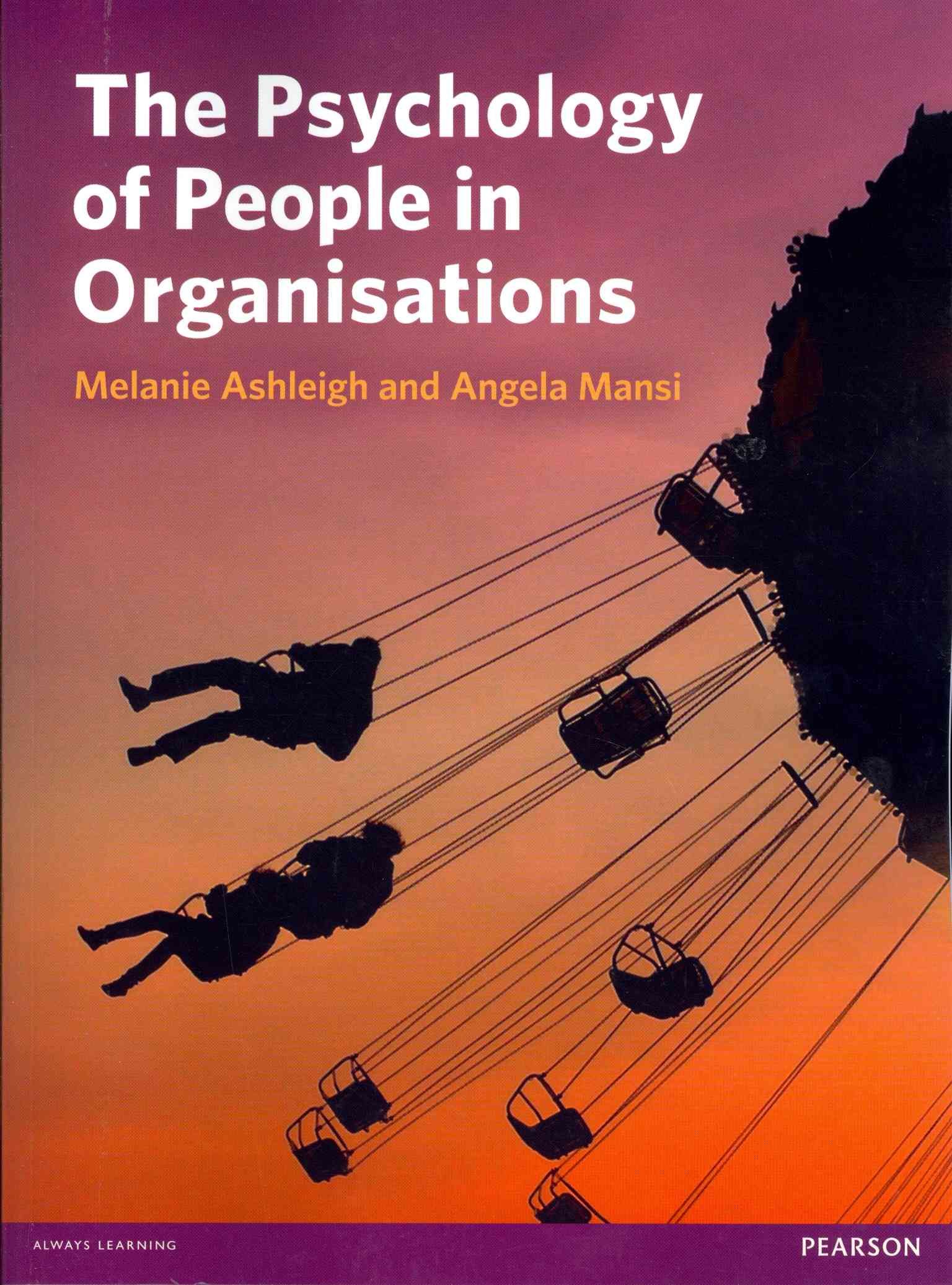 The Psychology of People in Organisations 9780273755760 (Paperback)