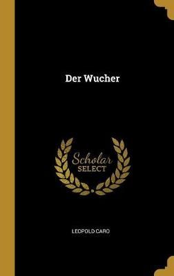 Wucher By Caro 9780274119660 (Hardback)