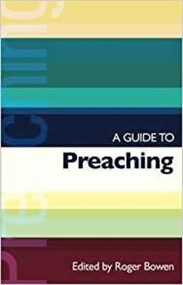 A Guide to Preaching 9780281057269 (Paperback)
