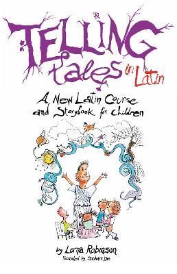 Telling Tales in Latin By Lorna Robinson 9780285641792 (Paperback)
