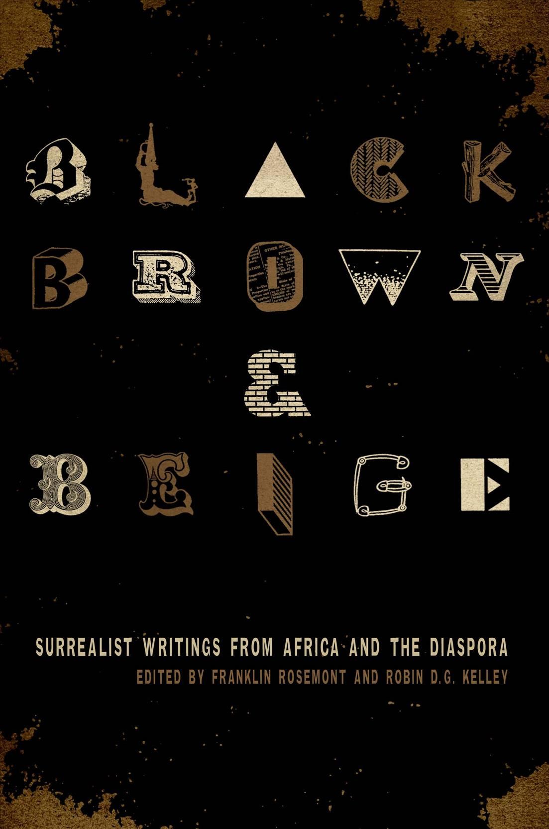 Black, Brown, & Beige By Franklin Rosemont, Robin D. G. Kelley