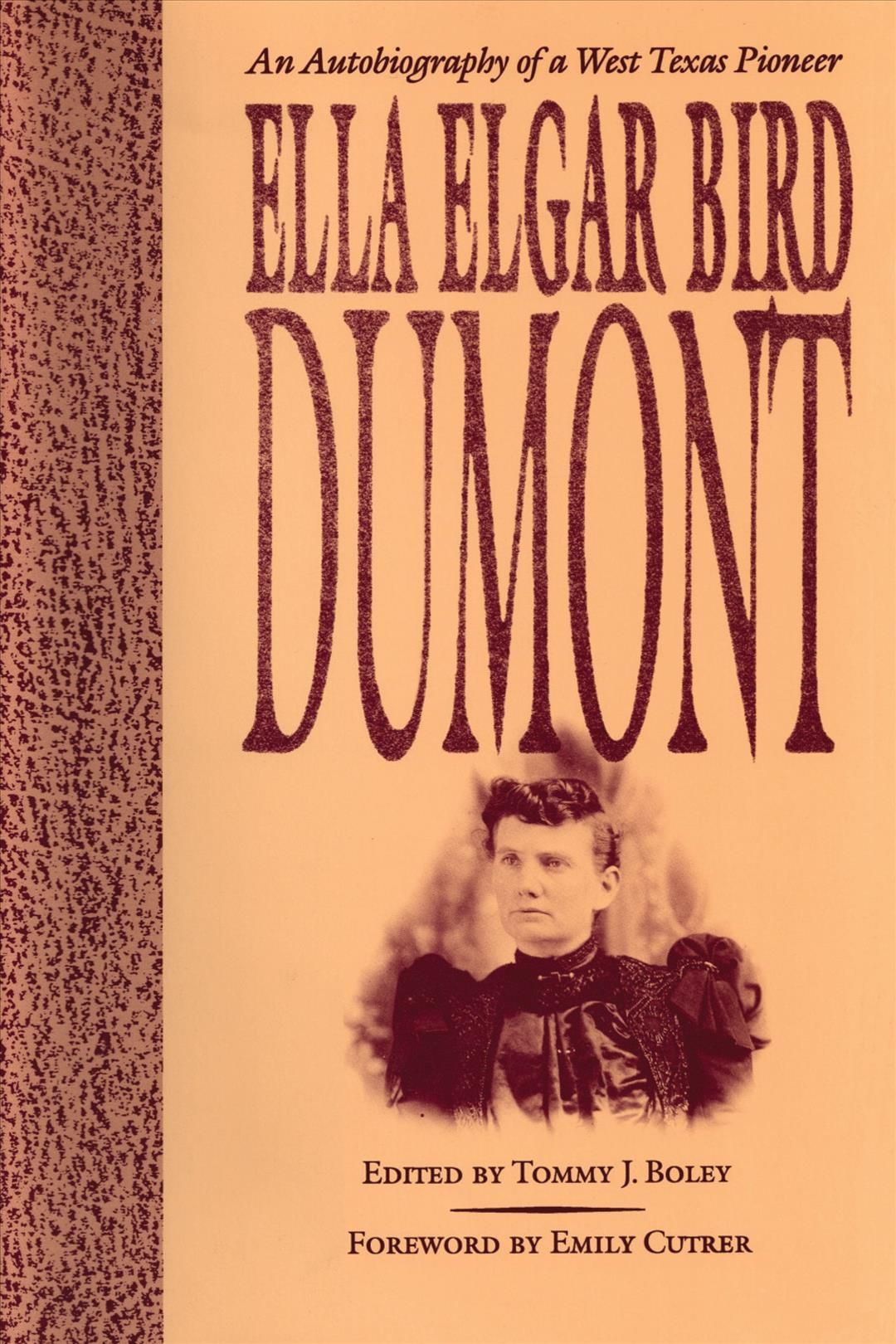 Ella Elgar Bird Dumont 9780292735958 (Paperback)