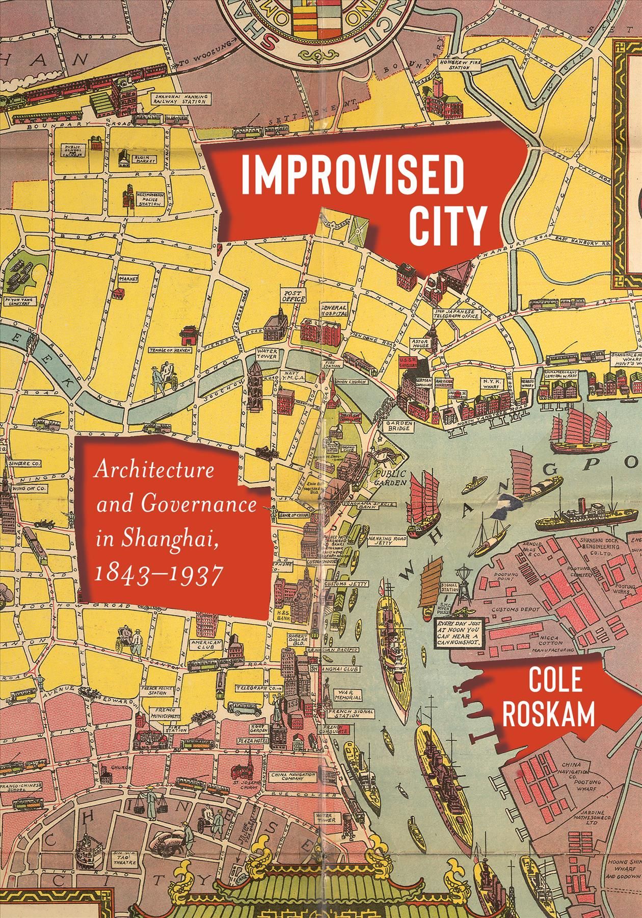 Improvised City By Cole Roskam 9780295744780 (Hardback)