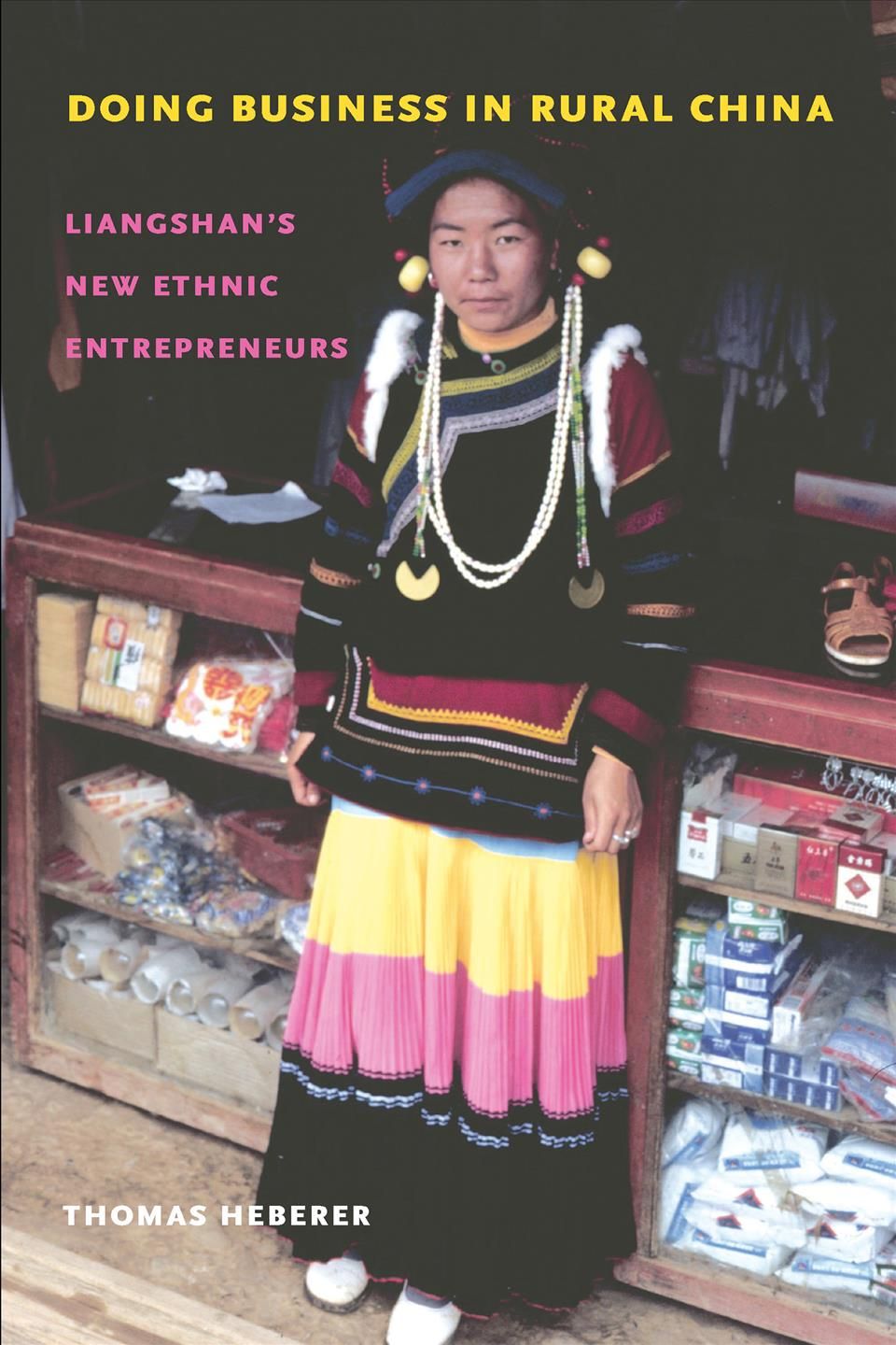 Doing Business in Rural China By Thomas Heberer 9780295993737