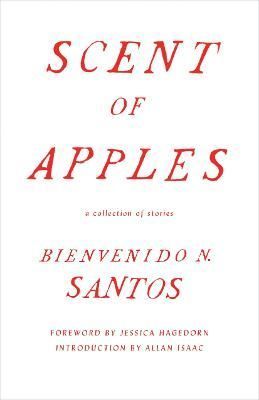 Scent of Apples By Bienvenido N. Santos 9780295995113 (Paperback)
