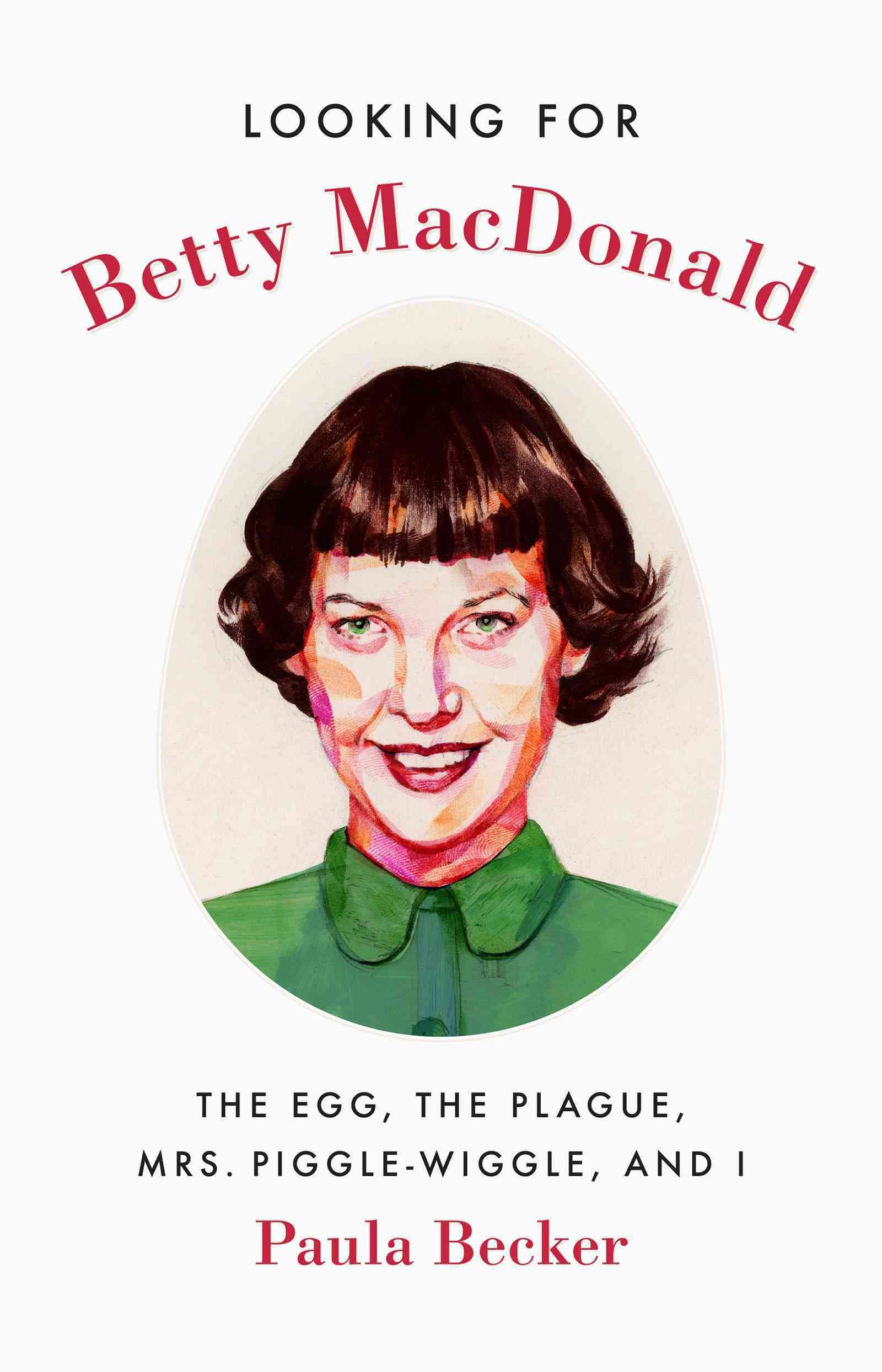 Looking for Betty MacDonald By Paula Becker 9780295999364 (Hardback)