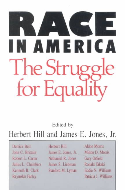 Race in America By Herbert Hill, James E. Jones 9780299134242