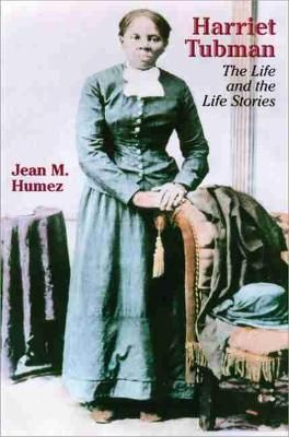 Harriet Tubman By Jean Humez 9780299191245 (Paperback)