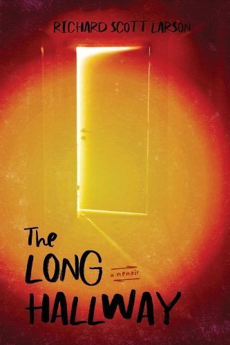 The Long Hallway By Richard Scott Larson 9780299347246 (Paperback)