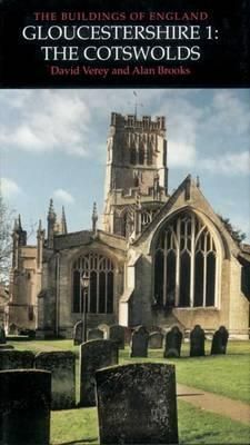 Gloucestershire. 1 Cotswolds By David Verey, Alan Brooks 9780300096040