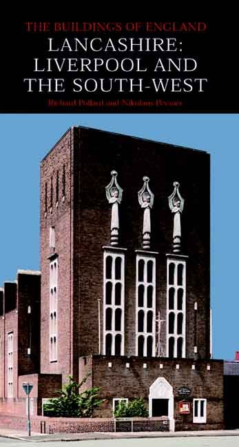 Lancashire - Liverpool and the South-West 9780300109108 (Hardback)