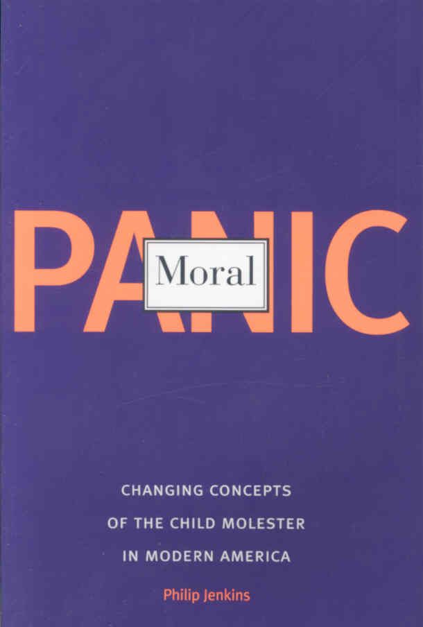 Moral Panic By Philip Jenkins 9780300109634 (Paperback)