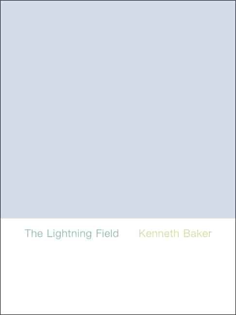 The Lightning Field By Kenneth Baker 9780300138948 (Hardback)
