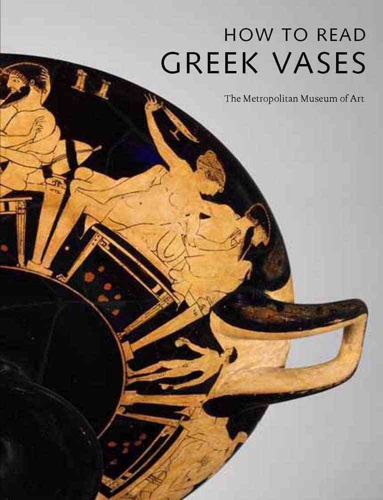 How to Read Greek Vases 9780300155235 (Paperback)