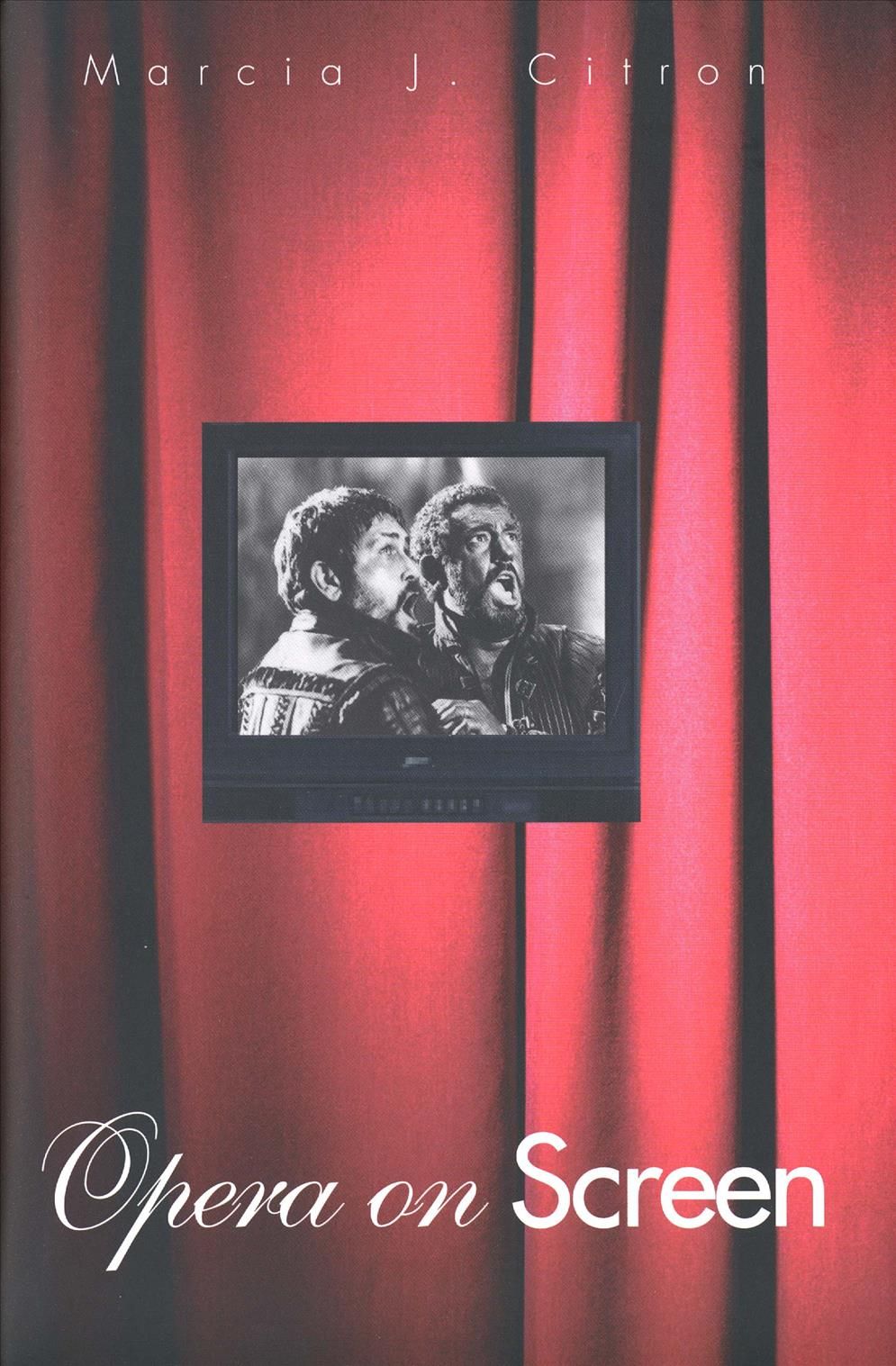 Opera on Screen By Marcia Citron 9780300191417 (Paperback)