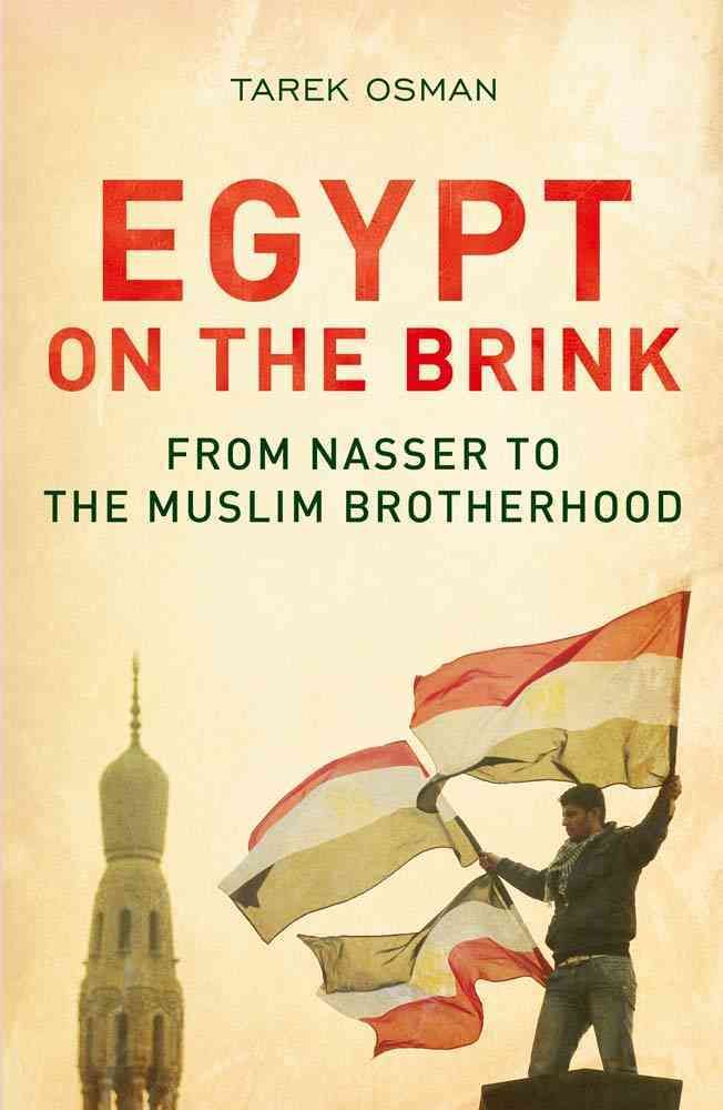 Egypt on the Brink By Tarek Osman 9780300198690 (Paperback)